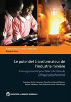 Le potentiel transformateur de l'industrie miniere en Afrique