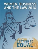 Women, Business, and the law 2016