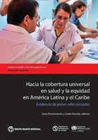 Hacia la cobertura universal en salud y la equidad en América Latina y el Caribe