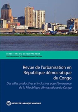 Revue de l'Urbanisation en République Démocratique du Congo