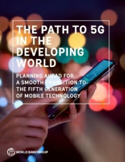 Path to 5G in the Developing World