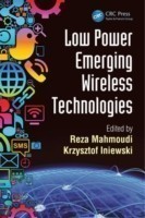 Low Power Emerging Wireless Technologies