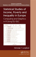 Statistical Studies of Income, Poverty and Inequality in Europe