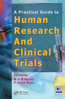 Practical Guide to Human Research and Clinical Trials