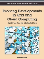 Evolving Developments in Grid and Cloud Computing