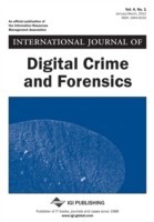 International Journal of Digital Crime and Forensics, Vol 4 ISS 1