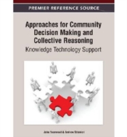 Approaches for Community Decision Making and Collective Reasoning