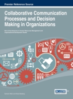 Collaborative Communication Processes and Decision Making in Organizations