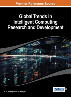 Global Trends in Intelligent Computing Research and Development