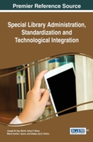 Special Library Administration, Standardization and Technological Integration