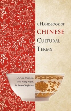 Handbook of Chinese Cultural Terms