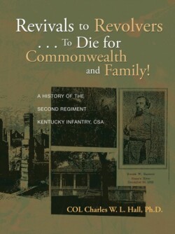Revivals to Revolvers . . . to Die for Commonwealth and Family!