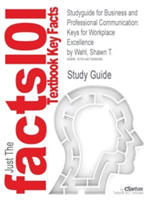 Studyguide for Business and Professional Communication