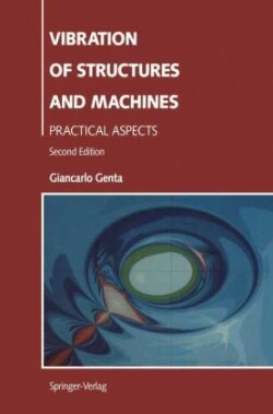 Vibration of Structures and Machines