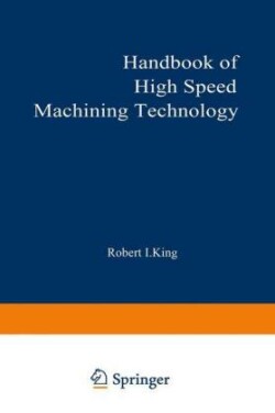 Handbook of High-Speed Machining Technology