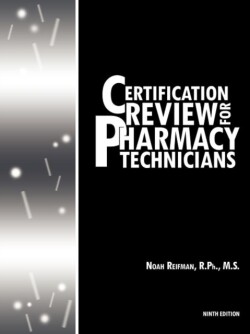 Certification Review for Pharmacy Technicians