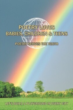 Poetry Loves Babies, Children & Teens