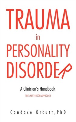 Trauma in Personality Disorder