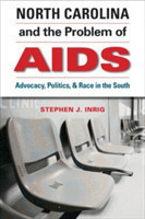 North Carolina and the Problem of AIDS