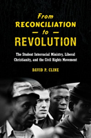 From Reconciliation to Revolution