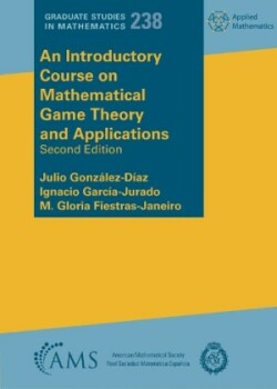 Introductory Course on Mathematical Game Theory and Applications