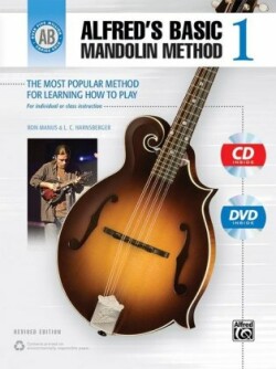 Alfred's Basic Mandolin Method 1 (Revised), m. 1 Audio-CD, m. 1 DVD-ROM. Pt.1