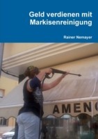 Geld Verdienen Mit Markisenreinigung.