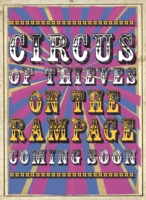 Circus of Thieves on the Rampage