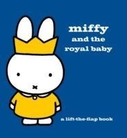 Miffy and the Royal Baby