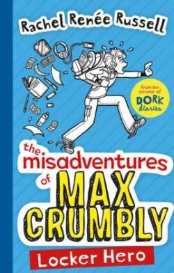 Misadventures of Max Crumbly 1
