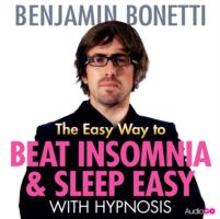 Easy Way to Beat Insomnia and Sleep Easy with Hypnosis