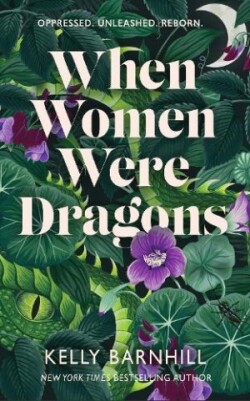 When Women Were Dragons