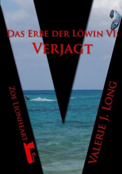 Erbe Der Lowin VI: Verjagt