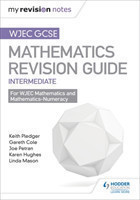 WJEC GCSE Maths Intermediate: Revision Guide