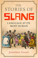 Stories of Slang Language at its most human