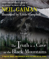 Truth Is a Cave in the Black Mountains