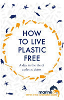 How to Live Plastic Free: 