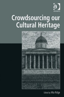 Crowdsourcing our Cultural Heritage