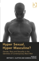 Hyper Sexual, Hyper Masculine?