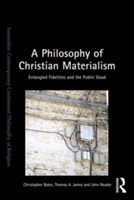 Philosophy of Christian Materialism