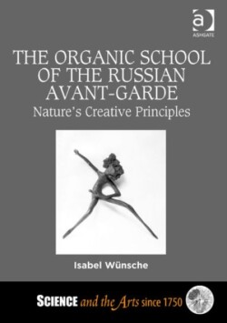 Organic School of the Russian Avant-Garde