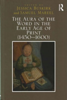 Aura of the Word in the Early Age of Print (1450-1600)