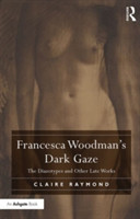 Francesca Woodman's Dark Gaze