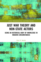 Just War Theory and Non-State Actors