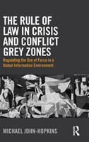 Rule of Law in Crisis and Conflict Grey Zones