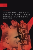 Colin Jordan and Britain's Neo-Nazi Movement