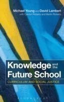 Knowledge and the Future School