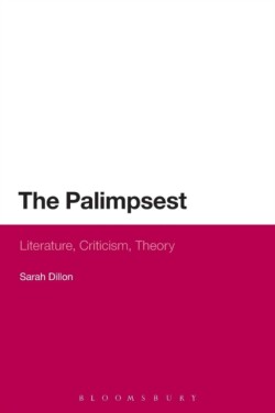 Palimpsest: Literature, Criticism, Theory