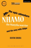  Epic Adventure of Nhamo the Manyika Warrior and his Sexy Wife Chipo