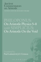 Philoponus: On Aristotle Physics 5-8 with Simplicius: On Aristotle on the Void